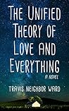 The Unified Theory of Love and Everything (Delphi #1)