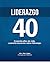 Liderazgo 40 by Alex López