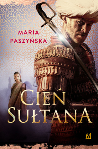 Cień sułtana (Sułtańska trylogia, #1)