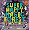 Super Happy Magic Forest Slug Of Doom by Matty Long