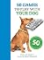 50 GAMES TO PLAY WITH YOUR DOG /ANGLAIS