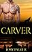 Carver (Shadows Over Dallas...