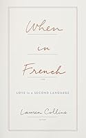 When in French: Love in a Second Language