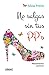 No salgas sin tus PP's (Spanish Edition)