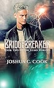 Bridgebreaker