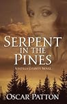 Serpent in the Pines: A Satilla County Novel