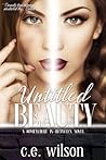 Untitled Beauty by C.E.  Wilson