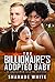 The Billionaire's Adopted Baby
