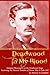 Deadwood in my Blood: Boone May, Gale Hill, Shotgun Messengers on the Deadwood Stage, and Their Historic Families
