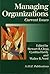 Managing Organizations: Cur...