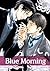 Blue Morning, Vol. 2
