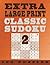 Extra Large Print Classic Sudoku 2 by Rex Witcherley