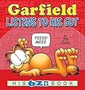 Garfield Listens to His Gut: His 62nd Book