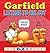 Garfield Listens to His Gut: His 62nd Book