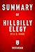 Summary of Hillbilly Elegy: by J.D. Vance | Includes Analysis