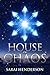 House of Chaos