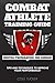 Combat Athlete Training Gui...