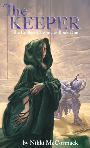 The Keeper (The Endless Chronicles, #1)