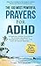 Prayer | The 100 Most Powerful Prayers for ADHD | 2 Amazing Books Included to Pray for Autism & Motherhood: Establish Inner Dialogue to Focus on What’s Important, Then Live the Life of Your Dreams