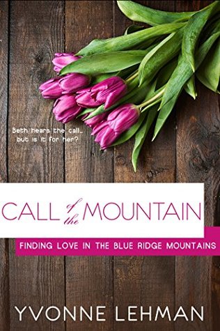 Call of the Mountain (Finding Love in the Blue Ridge Mountains)