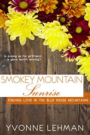 Smoky Mountain Sunrise (Finding Love in the Blue Ridge Mountains)