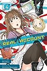 Real Account, Vol. 4 by Shizumu Watanabe