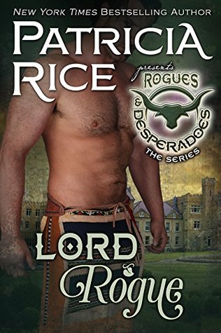 Lord Rogue: Rogues and Desperadoes #1 (Kindle Edition)