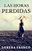 Las horas perdidas