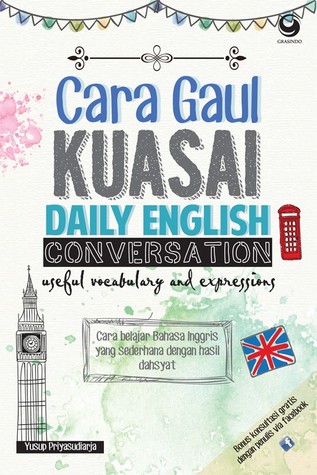 Cara Gaul Kuasai Daily English Conversation