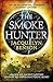 The Smoke Hunter