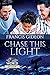 Chase This Light