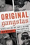 Original Gangstas...
