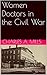 Women Doctors in the Civil War