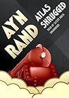 Atlas Shrugged by Ayn Rand