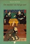 De meester van het Go-spel by Yasunari Kawabata