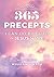 365 precepts i can do by faith in JESUS NAME: my precepts