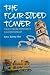 The Four-Sided Tower: Tales...