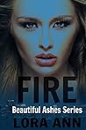 Fire by Lora Ann