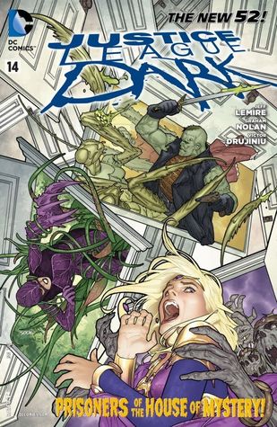 Justice League Dark (2011-2015), #14, January 2013: Enter the House of Mystery