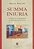 Summa Iniuria by Marcin Matczak