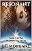 Resonant (Invasion Day, #3)