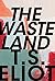 The Waste Land