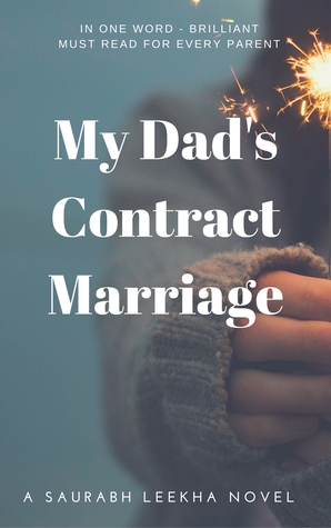 My Dad's Contract Marriage