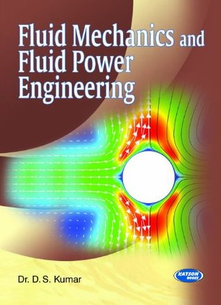 S.K. KATARIA SONS Fluid Mechanics Fluid Power Engineering (Paperback)