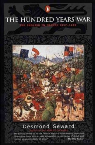 The Hundred Years War: The English in France 1337-1453 (Paperback)