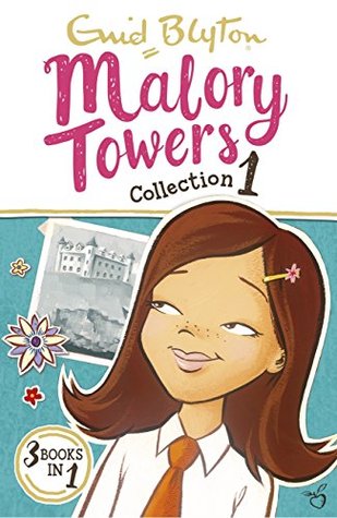 Malory Towers Collection 1: Books 1-3 (Malory Towers Collections and Gift books Book 10)