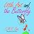 Little Ant and the Butterfly by S.M.R. Saia