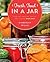 Fresh Food in a Jar: Pickling, Freezing, Drying, and Canning Made Easy
