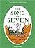 The Song of Seven