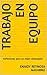 TRABAJO EN EQUIPO (Spanish Edition)